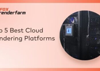 2025 Top 5 Best Cloud Rendering Platforms